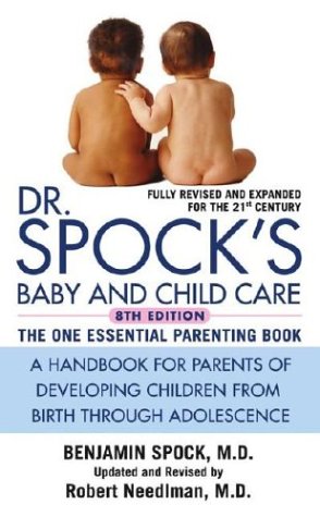 Imagen de archivo de Dr. Spock's Baby and Child Care: 8th Edition a la venta por SecondSale