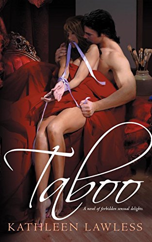 Beispielbild fr Taboo: A Novel of Forbidden Sensual Delights. zum Verkauf von HPB-Diamond
