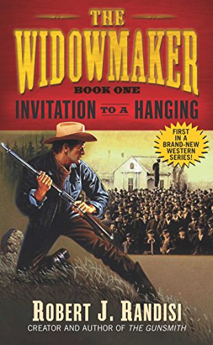 Invitation to a Hanging (1) (Widowmaker) (9780743476799) by Randisi, Robert J.