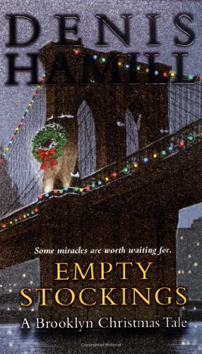 Stock image for Empty Stockings : A Brooklyn Christmas Tale for sale by Better World Books