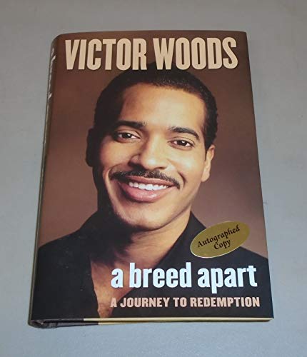 Stock image for A Breed Apart : A Journey to Redemption for sale by Better World Books