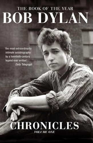 Chronicles by Bob Dylan Chronicles by Bob Dylan