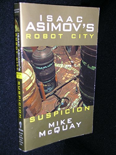Beispielbild f�r Suspicion: Isaac Asimov's Rob City zum Verkauf von World of Books (was SecondSale)