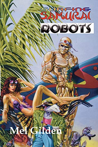 9780743479264: Surfing Samurai Robots: A Zoot Marlowe Mystery