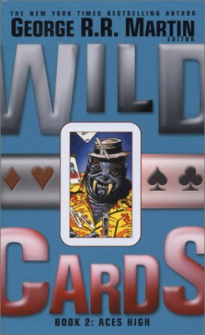 Imagen de archivo de Wild Cards Volume Two: Aces High a la venta por HPB-Emerald