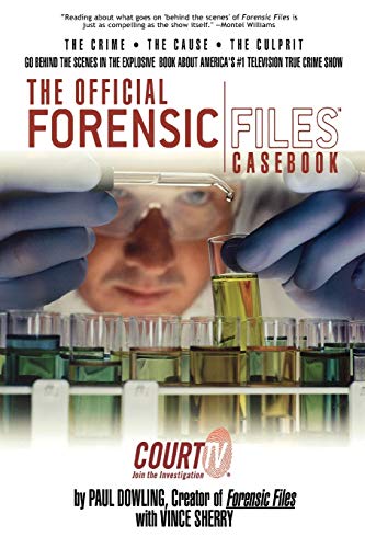 Stock image for The Official Forensic Files Casebook for sale by Bulk Book Warehouse