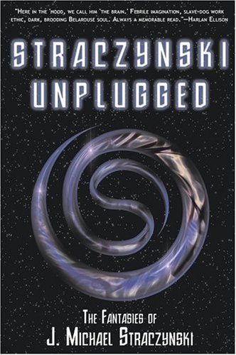 9780743479561: Straczynski Unplugged