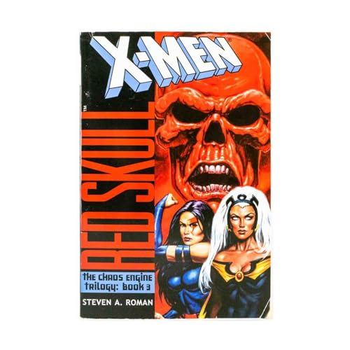 X-Men/Red Skull: The Chaos Engine (9780743479585) by Roman, Steven A.