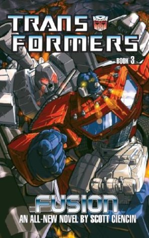 Stock image for The Transformers Bk. 3 : Fusion for sale by Better World Books
