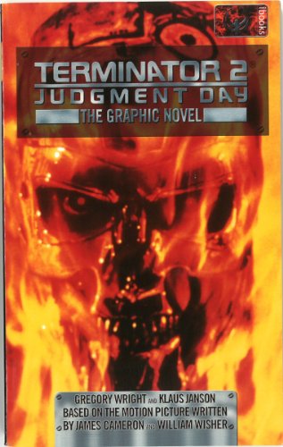 Imagen de archivo de Terminator 2: Judgement Day: The Graphic Novel (Terminator2-New John Connor Chronicles) a la venta por SecondSale