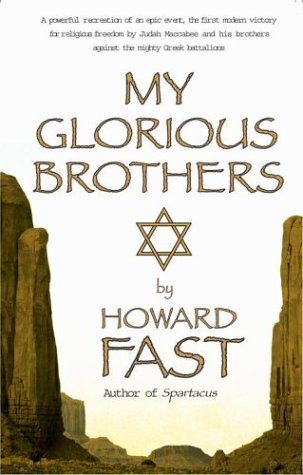 My Glorious Brothers (9780743480031) by Fast, Howard