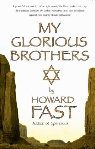 9780743480031: My Glorious Brothers