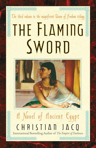 Beispielbild fr The Flaming Sword : A Novel of Ancient Egypt zum Verkauf von Better World Books