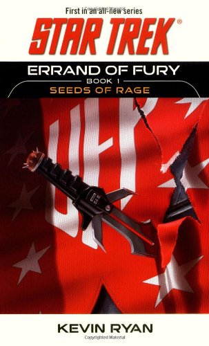 Imagen de archivo de Errand of Fury Book One: Seeds of Rage (Star Trek, The Original Series) (Bk. 1) a la venta por DENNIS GALLEMORE