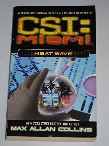 Beispielbild fr Heat Wave (CSI: Miami) zum Verkauf von Wonder Book