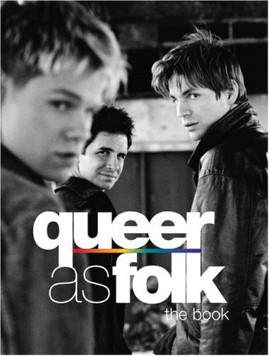 9780743480925: Queer As Folk: The Book