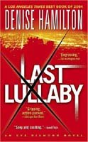 Beispielbild fr Last Lullaby: An Eve Diamond Novel zum Verkauf von ThriftBooks-Dallas