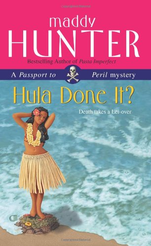 Stock image for Hula Done It?: A Passport to Peril Mystery for sale by BooksRun