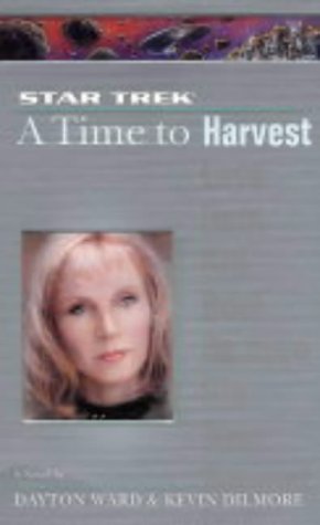 Stock image for Time #4: A Time to Harvest (4) (Star Trek: The Next Generation) for sale by Half Price Books Inc.