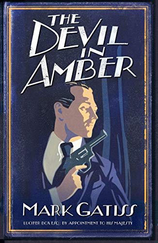 9780743483803: The Devil in Amber (Lucifer Box Novel)