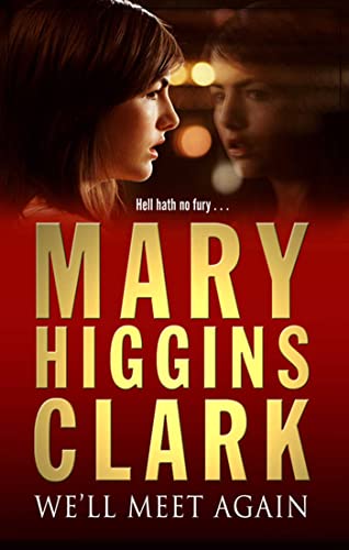 We'll Meet Again (9780743484312) by Mary Higgins Clark