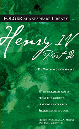 Henry IV, Part II (Folger Shakespeare Library) (9780743485050) by Shakespeare, William