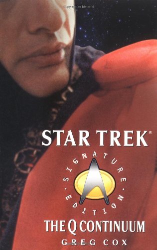 Beispielbild fr The Q Continuum (Star Trek: the Next Generation) zum Verkauf von SecondSale