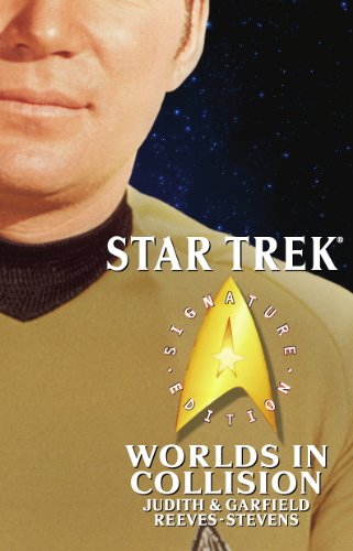 Beispielbild fr Star Trek: Signature Edition: Worlds in Collision zum Verkauf von Better World Books