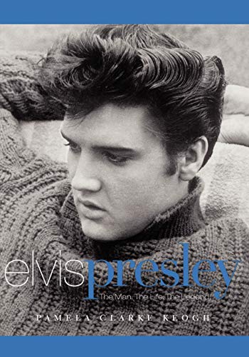 Imagen de archivo de Elvis Presley: The Man. The Life. The Legend. a la venta por KuleliBooks