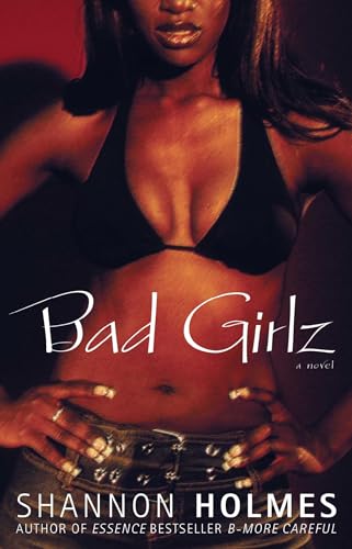 Beispielbild fr Bad Girlz: A Novel zum Verkauf von SecondSale