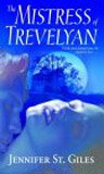 Stock image for The Mistress of Trevelyan for sale by Half Price Books Inc.