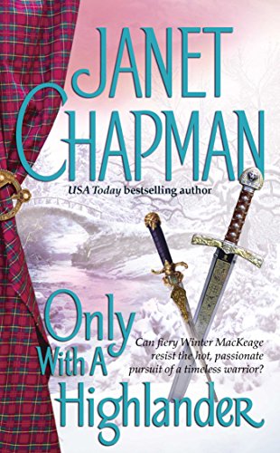 Only With a Highlander (A Scottish Romance)