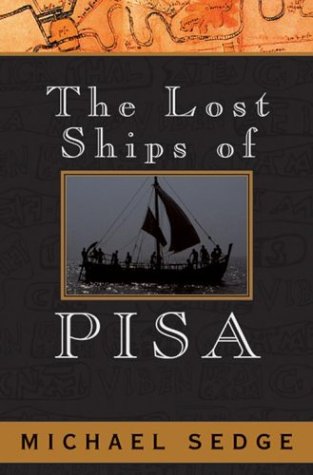 9780743486453: The Lost Ships of Pisa