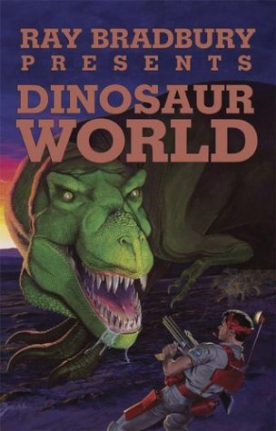 Stock image for Ray Bradbury Presents Dinosaur World for sale by Half Price Books Inc.