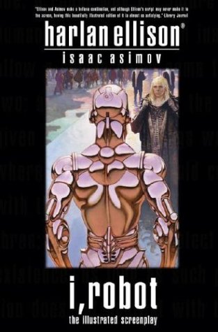 Beispielbild fr I, Robot : The Illustrated Screenplay zum Verkauf von Better World Books