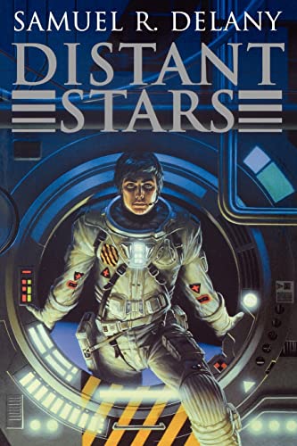 Distant Stars (9780743486613) by Delany, Samuel R; Delaney, Stephen R