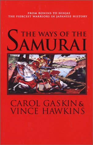 Beispielbild fr The Ways Of The Samurai zum Verkauf von Half Price Books Inc.