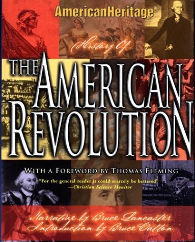 9780743486811: The American Heritage History of the American Revolution