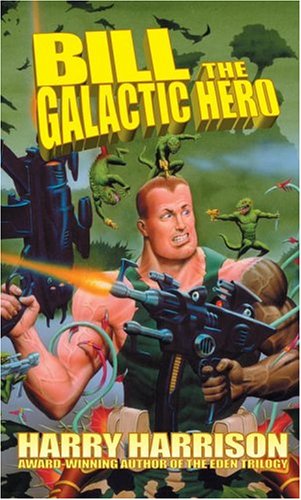 9780743487078: Bill the Galactic Hero