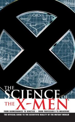 Beispielbild fr Science of the X-Men zum Verkauf von Ergodebooks