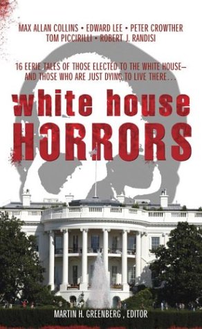 9780743487313: White House Horrors