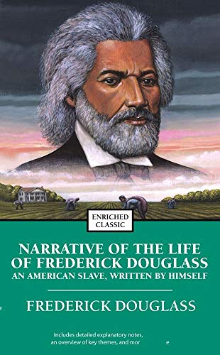 9780743487771: Narrative Of The Life Of Frederick Douglass: An American Slave, Written By Himself (Enriched Classics)