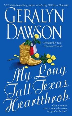 My Long Tall Texas Heartthrob (9780743487825) by Dawson, Geralyn