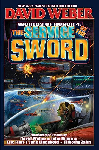 9780743488365: The Service of the Sword (4) (Worlds of Honor (Weber))