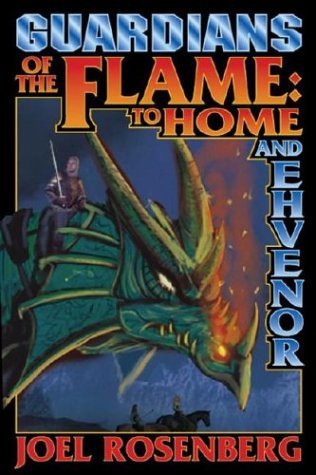 9780743488587: Guardians of the Flame: To Home and Ehvenor