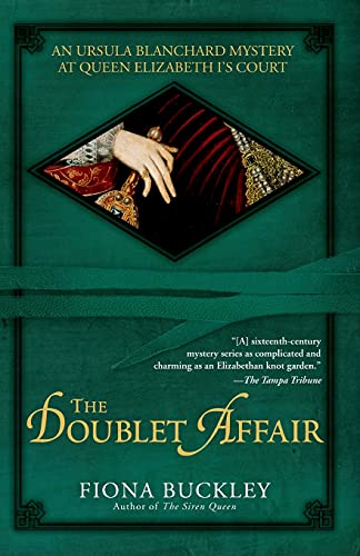 9780743489089: The Doublet Affair: An Ursula Blanchard Mystery at Queen Elizabeth I's Court