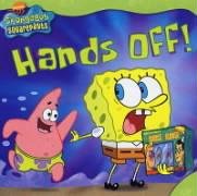 Beispielbild fr Hands Off! (Spongebob Square Pants) zum Verkauf von MusicMagpie