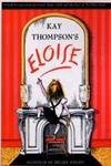 Stock image for Kay Thompson's Eloise for sale by Blackwell's