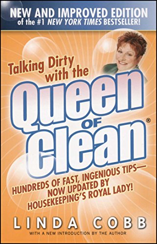 Beispielbild fr Talking Dirty With the Queen of Clean: Second Edition zum Verkauf von Wonder Book