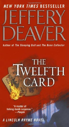 9780743491563: The Twelfth Card (A Lincoln Rhyme Novel)